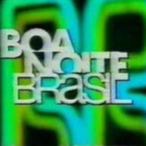 Boa Noite Brasil