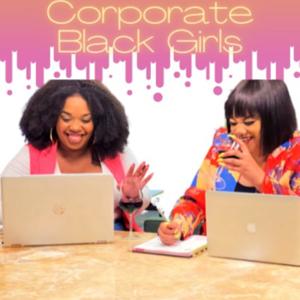 Corporate Black Girls