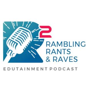 R-Squared Ramblings, Rants & Raves