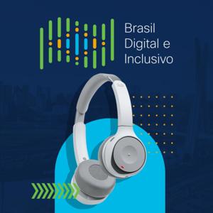 Brasil Digital e Inclusivo