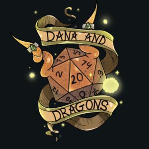 Dana and Dragons