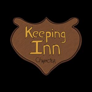 Keeping Inn Character