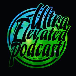 Ultra Elevated Podcast