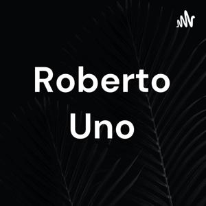 Roberto Uno