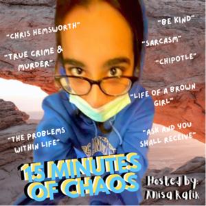 15 minutes of CHAOS