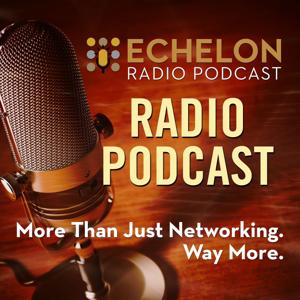 Echelon Radio Podcast