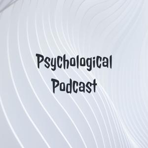 Psychological Podcast