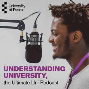 Understanding University, the Ultimate Uni Podcast