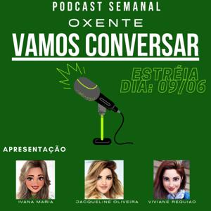 Oxente! Vamos Conversar
