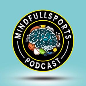 MindFullSports: A Sports Psychology Podcast