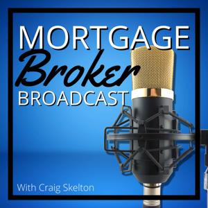 Mortgage Broker Broadcast