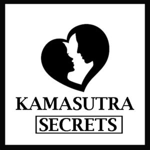 Kamasutra Secrets with Kartik | Health, Love and Relationship Podcast by kartik Yadav