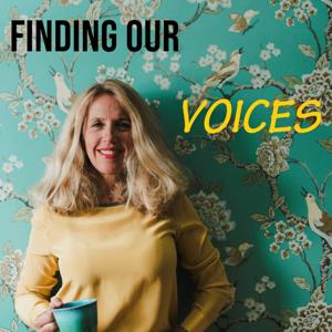 FINDING OUR VOICES