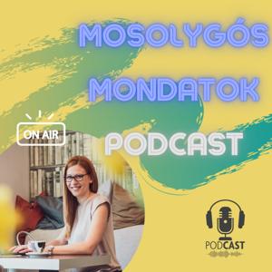 Mosolygós Mondatok Podcast