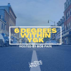 6 Degrees Within YGK