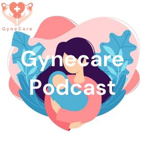 Gynecare Podcast