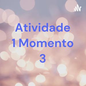 Atividade 1 Momento 3