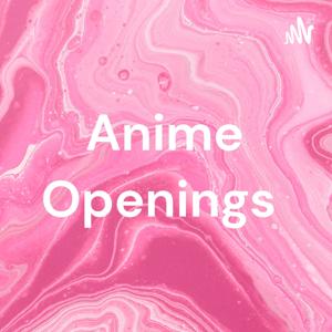 Anime Openings