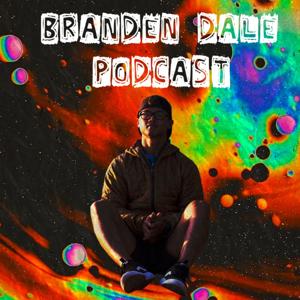 Branden Dale Podcast