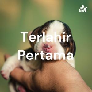 Terlahir Pertama