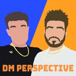 DM Perspective