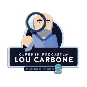 Clued In Podcast with Lou Carbone