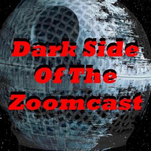 Dark Side of The ZoomCAST