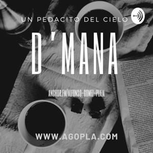 D`mana, un pedacito de cielo