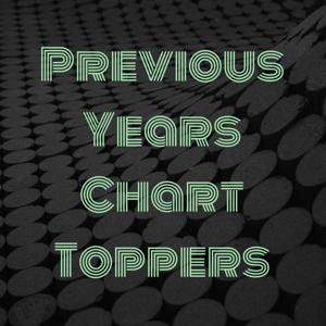 Previous Years Chart Toppers