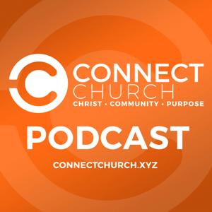 Connect Church Podcast