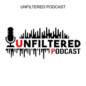 UNFILTERED PODCAST