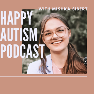 Happy Autism Podcast