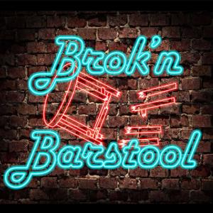 Brok’n Barstool