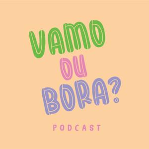 Vamo Ou Bora?