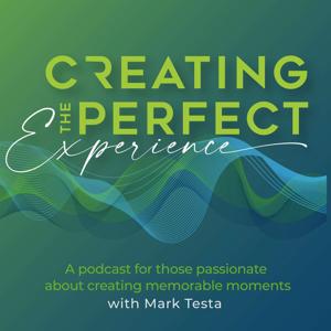 Creating The Perfect Experience