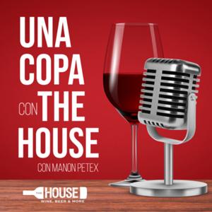 Una copa con The House