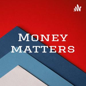 Money matters