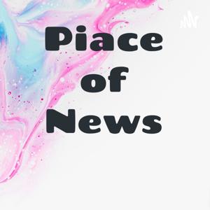 Piace of News