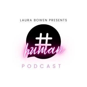 #Human Podcast