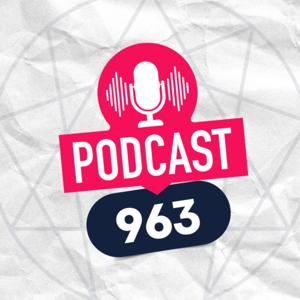 Podcast 963