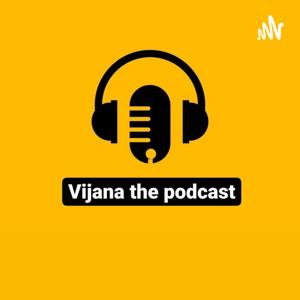 Vijana The Podcast