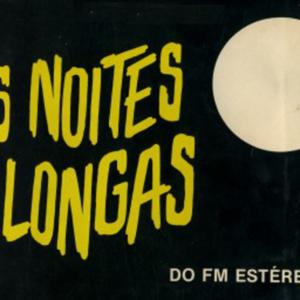 As Noites Longas do FM Estereo