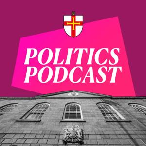 Guernsey Press Politics Podcast by Guernsey Press