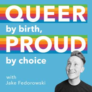 Queer by Birth, Proud by Choice