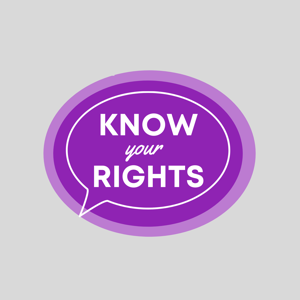 Know Your Rights