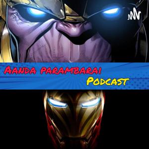 Aanda Parambarai Podcast