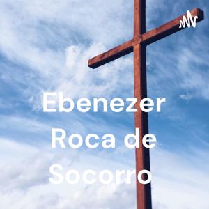 Ebenezer Roca de Socorro