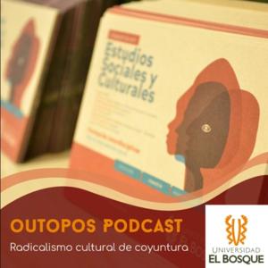 Outopos Podcast