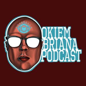 Okiem Briana Podcast