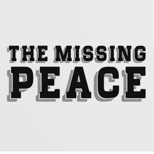 The Missing Peace
